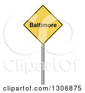 Poster, Art Print Of 3d Yellow Baltimore Warning Sign On White