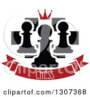 Chess Board With A Crown And Pawns Over A Red Text Banner