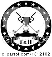 Poster, Art Print Of Black And White Golf Ball Trophy And Crossed Clubs In A Circle Of Stars With Text And A Blank Banner