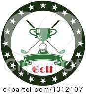 Clipart Of A Golf Ball Green Trophy And Crossed Clubs In A Circle Of Stars With Text And A Blank Banner Royalty Free Vector Illustration