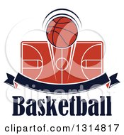 Clipart Of A Basketball Over A Court Blank Ribbon Banner And Text Royalty Free Vector Illustration