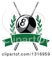 Poster, Art Print Of Billiards Pool Eightball Over Crossed Cue Sticks In A Laurel Wreath With A Blank Green Banner