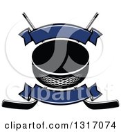 Poster, Art Print Of Hockey Puck Over Crossed Sticks With Blank Blue Banners