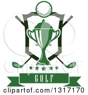 Clipart Of A Golf Ball Green Trophy And Crossed Clubs With A Shield Stars And Text Banner Royalty Free Vector Illustration
