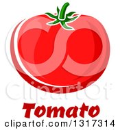 Poster, Art Print Of Cartoon Plump Red Beefsteak Tomato Over Text