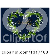 Poster, Art Print Of Lily Of The Valley Heart Shaped Wreath Around Wedding Text On Navy Blue