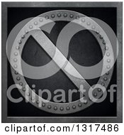 3d Riveted Metal Prohibited Symbol Over Black