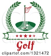 Clipart Of A Golf Ball Flag And Hole In A Wreath Over A Star Banner And Text Royalty Free Vector Illustration