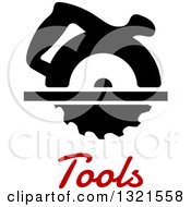 Circular Saw Over Red Tools Text