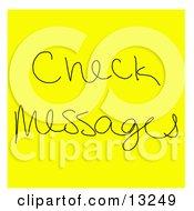 Yellow Sticky Note With A Check Messages Reminder Written On It Clipart Illustration