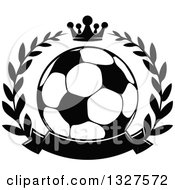 Poster, Art Print Of Black And White Soccer Ball In A Laurel Wreath With A Crown And Blank Banner