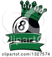 Billiards Pool Eight Ball With A Green Crown Over A Blank Banner