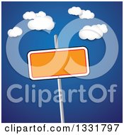 Clipart Of A Blank Orange Sign On A Post Over A Blue Sky With Clouds 2 Royalty Free Vector Illustration