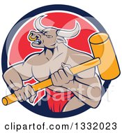Cartoon Tan Bull Man Or Minotaur Holding A Sledgehammer And Emerging From A Blue White And Red Circle