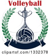 Clipart Of Text Over A Trophy On A Navy Blue Volleyball In A Lurel Wreath With A Blank Banner Royalty Free Vector Illustration