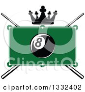 Billiards Pool Eight Ball Over A Table Crown And Crossed Cue Sticks