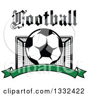 Poster, Art Print Of Text Over A Soccer Ball And Goal Net Over A Blank Green Banner