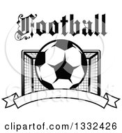 Poster, Art Print Of Text Over A Black And White Soccer Ball And Goal Net Over A Blank Banner