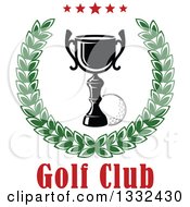 Poster, Art Print Of Text Under A Golf Ball And Trophy In A Laurel Wreath With Stars