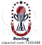 Clipart Of A Bowling Ball In A Trophy With Stars Over Text And A U Shaped Blank Red Banner Royalty Free Vector Illustration