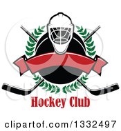 Poster, Art Print Of Hockey Mask Over A Laurel Wreath Puck Crossed Sticks Text And Blank Red Banner