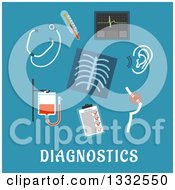 Flat Design Xray Surrounded By Medical Items Over Diagnostics Text On Blue