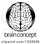 Poster, Art Print Of White Human Brain In A Black Circle Over Sample Text