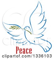 Clipart Of A Sketched Light Blue Flying Peace Dove With A Branch And Text 2 Royalty Free Vector Illustration