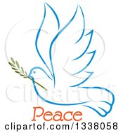 Poster, Art Print Of Sketched Light Blue Flying Peace Dove With A Branch And Text 3