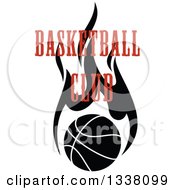 Clipart Of Basketball Club Text Over A Flaming Black Ball Royalty Free Vector Illustration