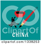 Poster, Art Print Of Flat Design Chinese Hanzi Red Brush And Ink Well Over China Text On Turquoise
