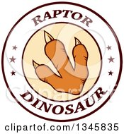 Clipart Of An Orange Raptor Dinosaur Foot Print In A Circle Label With Stars And Text Royalty Free Vector Illustration by Hit Toon