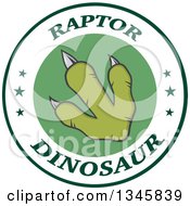 Poster, Art Print Of Green Raptor Dinosaur Foot Print On A Label With Stars And Text