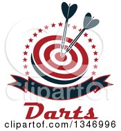 Poster, Art Print Of Navy Blue Darts In The Bullseye Of A Red And White Target Within A Circle Of Stars With A Blank Banner And Text
