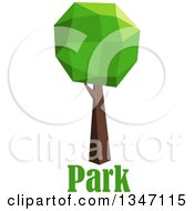 Clipart Of A Low Poly Geometric Tree Over Park Text Royalty Free Vector Illustration
