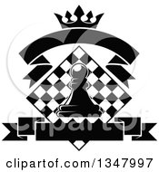 Black And White Chess Pawn Over A Diamond Checker Board With A Crown And Blank Banners