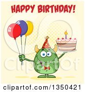 Happy Birthday Greeting Over A Green Horned Monster Holding A Cake And Party Balloons Over Yellow