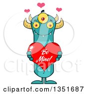 Poster, Art Print Of Turquoise Three Eyed Horned Monster Holding A Be Mine Valentines Day Heart