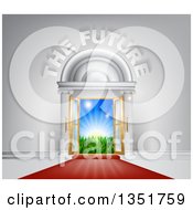 3d The Future Text Over A Door With A Red Carpet Sunshine And Grass