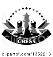 Poster, Art Print Of Black And White Chess Queen Piece With Pawns A Diamond Arch And A Text Ribbon Banner