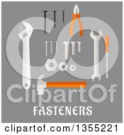 Flat Design Screws Nails Bolts And Nuts Hammer Wrench Screwdriver Pliers And Adjustable Spanner Over Text On Gray