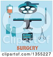 Flat Design Operating Table Surgical Lamp Scalpel Forceps Sponge Gloves Heartbeat Monitor Blood Bag And Text On Blue