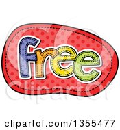 Poster, Art Print Of Cartoon Stitched Word Free Over Red Polka Dots