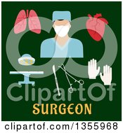 Poster, Art Print Of Flat Design Surgeon In Scrubs Lungs Heart Gloves Tools And Operating Table