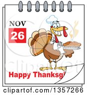 Poster, Art Print Of November 26th Happy Thanksgiving Day Calendar With A Turkey Bird Chef Holding A Hot Pie