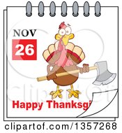 Clipart Of A November 26th Happy Thanksgiving Day Calendar With A Turkey Bird Holding An Axe Royalty Free Vector Illustration