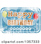 Grungy Blue Rubber Stamp Styled Happy Birthday Sign With Stars And Party Balloons