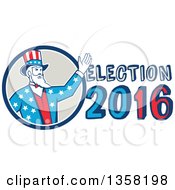 Poster, Art Print Of Retro Uncle Sam In An American Patiotic Suit Waving From A Circle By Election 2016 Text