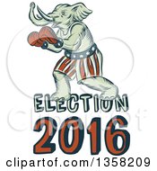 Poster, Art Print Of Retro Sketched Or Engraved Political Elephant Boxer With Election 2016 Text