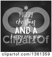 Poster, Art Print Of White Chalk Merry Christmas And A Happy New Year Greeting In The Shape Of A Tree On A Blackboard